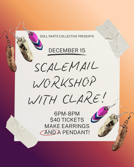 Scalemail Workshop with Clare Monahan - Monday, December 15th - 6pm-8pm