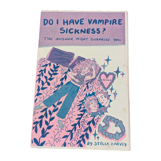 Do I Have Vampire Sickness Zine