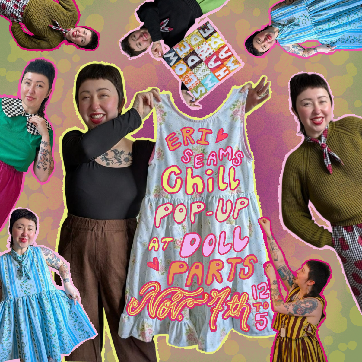 Eri Seams Chill Pop-Up at Doll Parts! - Saturday, November 7th - 12-5pm