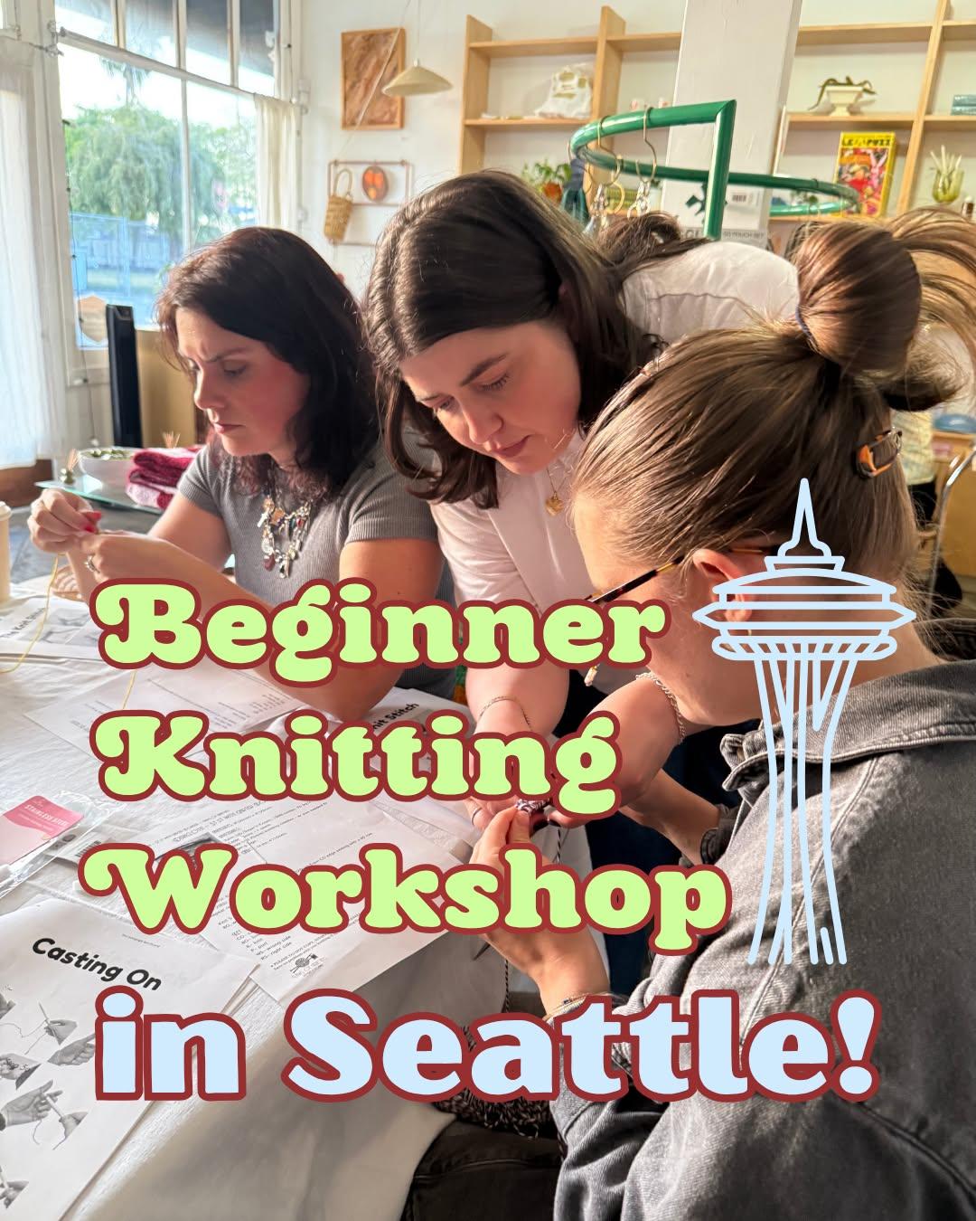 Beginner Knitting Workshop with Joanna Spicer! - Sunday, August 9th - 10am-12pm