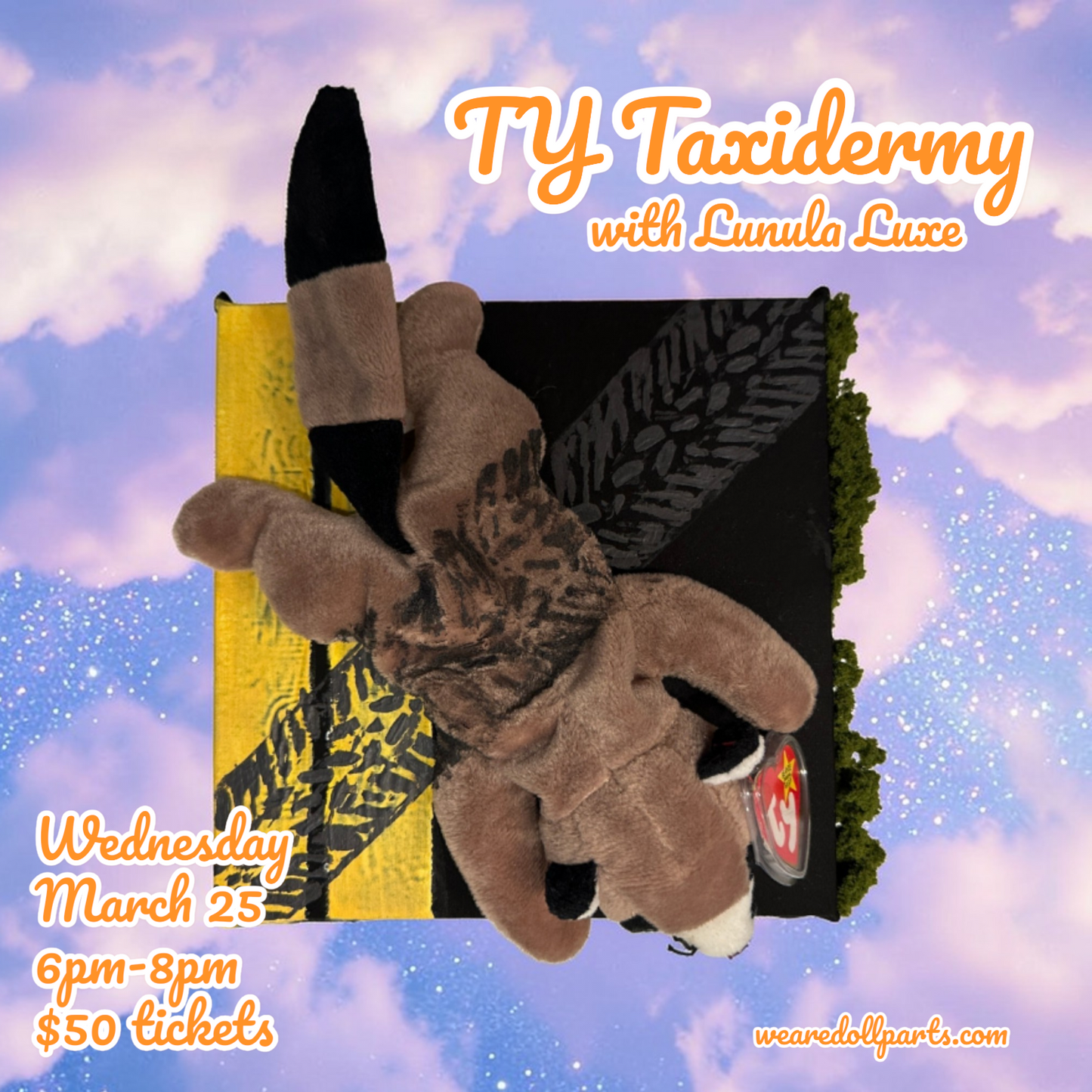 TY Taxidermy w/ Lunula Luxe! - Wednesday, March 25th - 6-8pm
