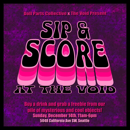 Sip & Score at The Void! - Sunday, December 14th - 11am-6pm