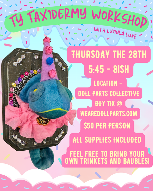 TY Taxidermy w/ Lunula Luxe! - Thursday, May 28th - 5:45-8:15pm